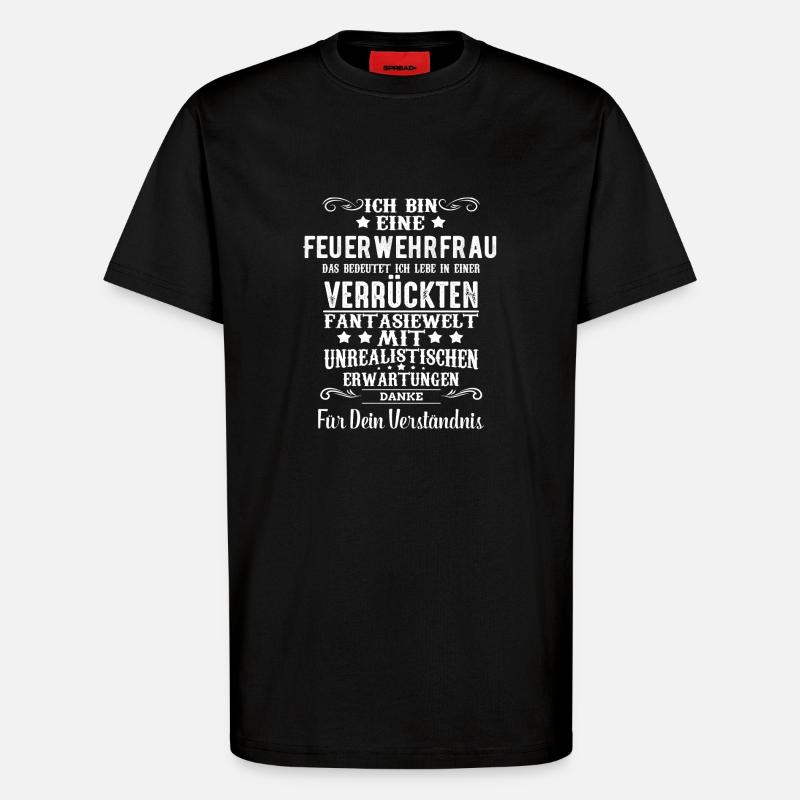 ich bin eine Feuerwehrfrau - T-Shirt - made by SPREAD - SOLID BLACK