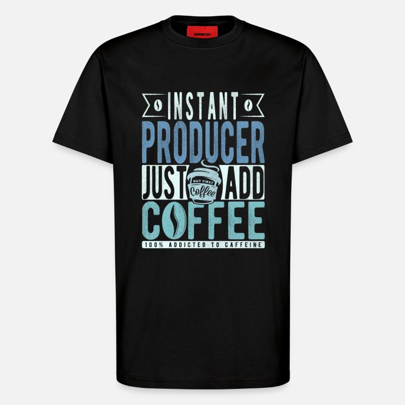 Hersteller Kaffee Spruch - T-Shirt - made by SPREAD - SOLID BLACK