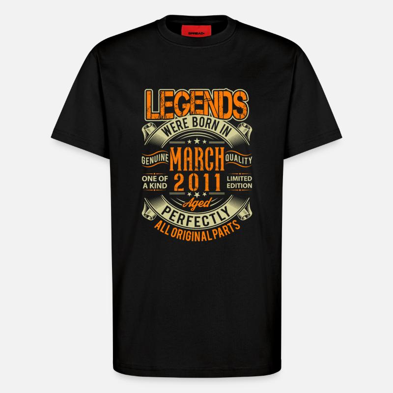 2011 March Birthday Legend - T-Shirt - made by SPREAD - SOLID BLACK