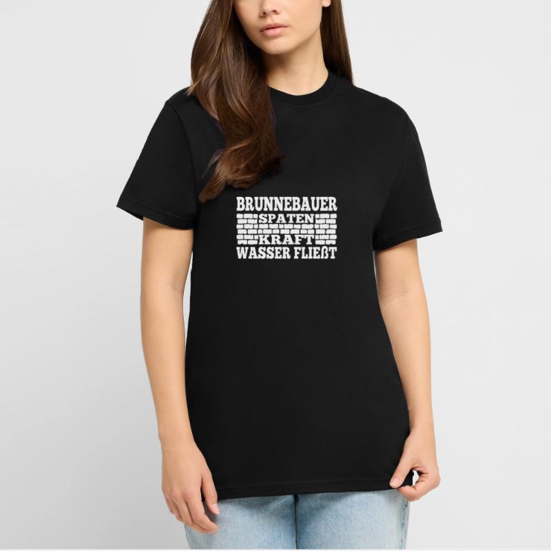 Construction de puits, bêche, puissance, coulée d’eau, constructeur de puits T-shirt bio décontracté fabriqué en UE