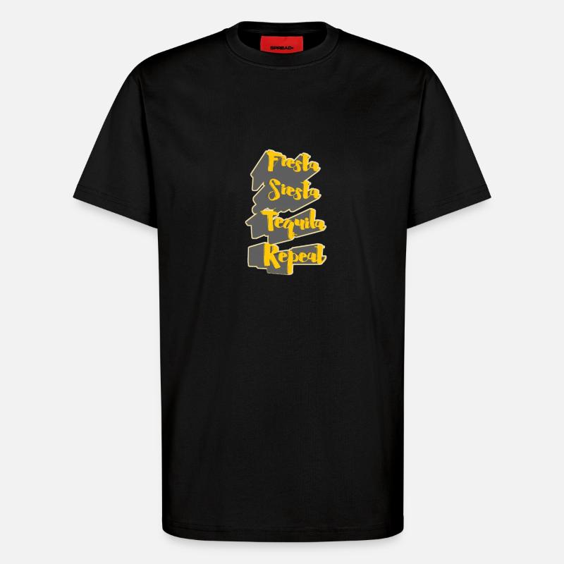 fiesta_siesta_tequila_repeat - T-Shirt - made by SPREAD - SOLID BLACK
