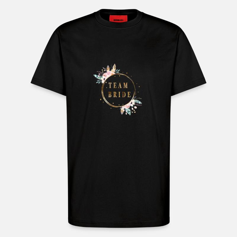 boho_team_bride - T-Shirt - made by SPREAD - SOLID BLACK