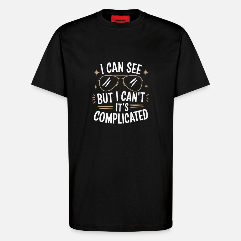 Blinde Blindheit Sehbehinderte Menschen - T-Shirt - made by SPREAD - SOLID BLACK
