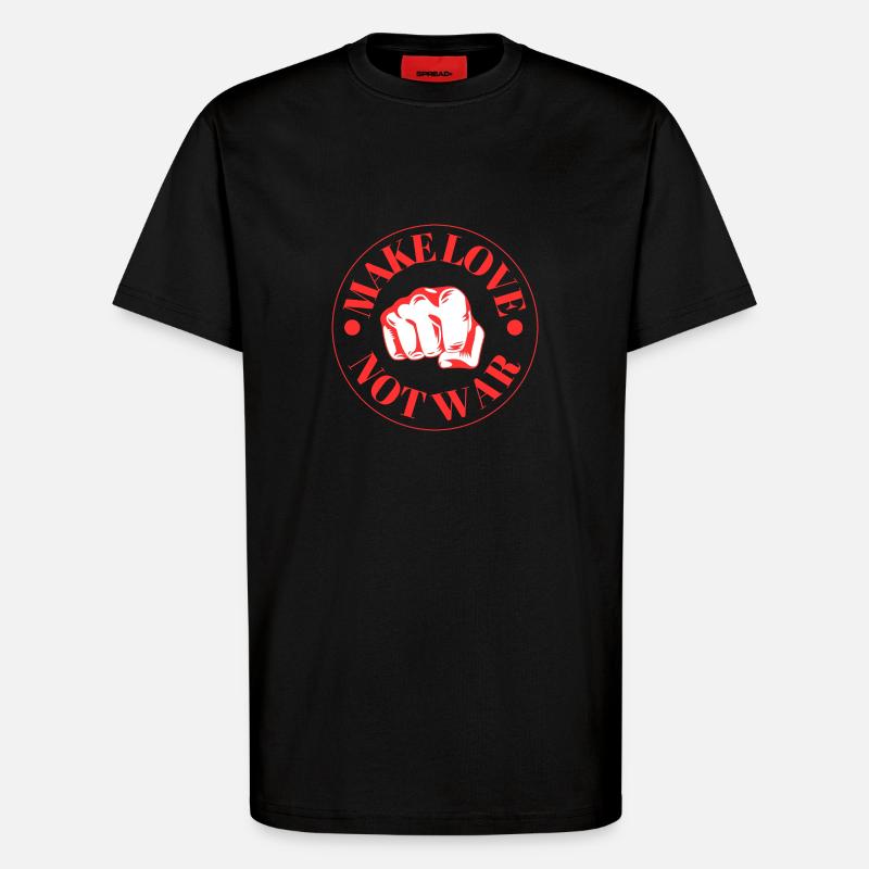 Make Love - Not War - T-Shirt - made by SPREAD - SOLID BLACK