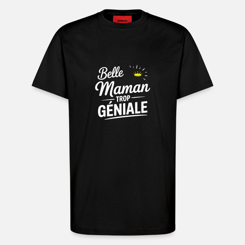 Schöne Mutter zu toll - T-Shirt - made by SPREAD - SOLID BLACK