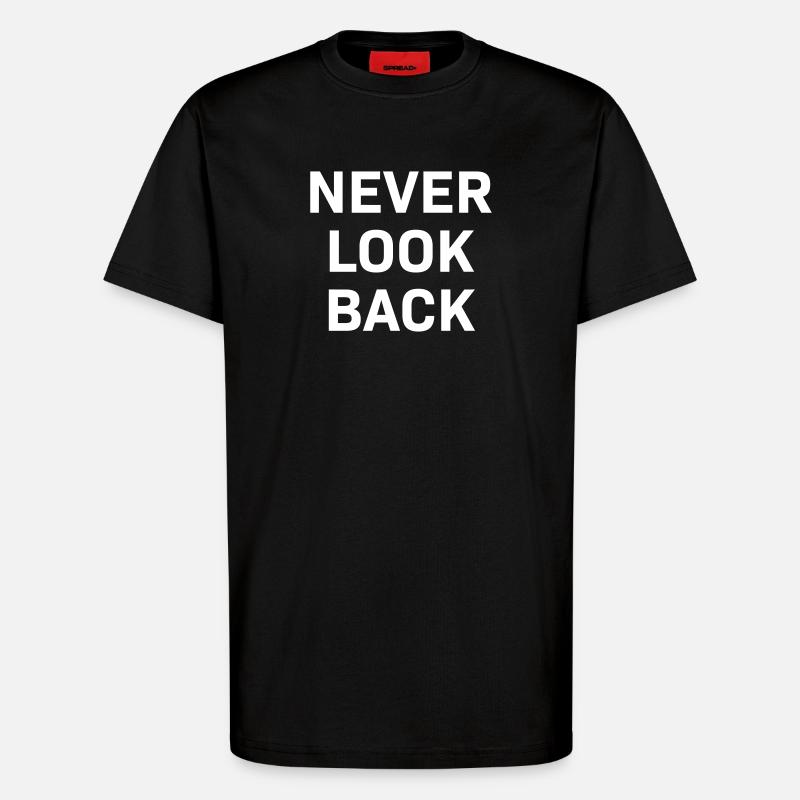 Never Look Back white - T-Shirt - made by SPREAD - SOLID BLACK