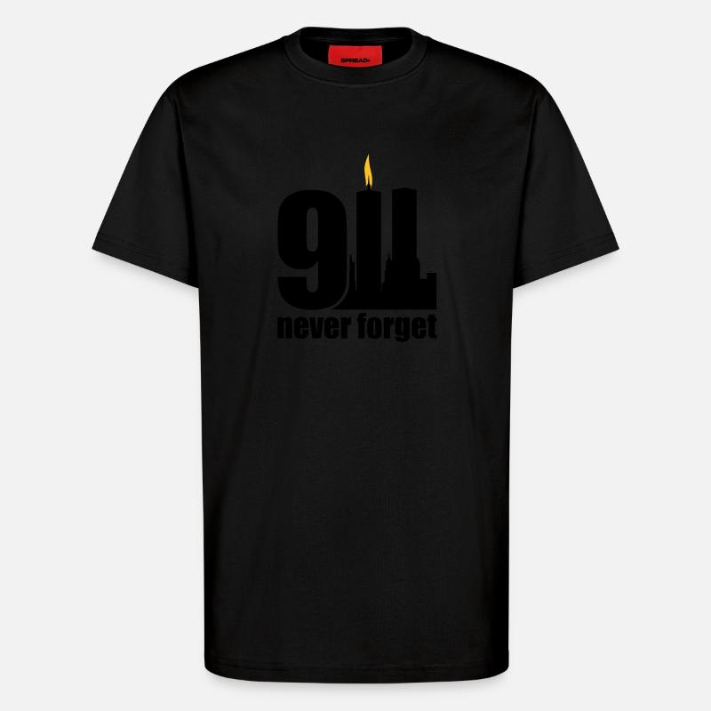 never forget 9/11 - T-Shirt - made by SPREAD - SOLID BLACK