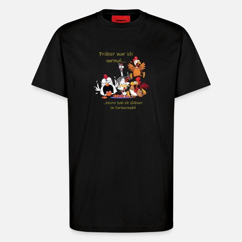 Früher war ich normal ---- Hühnershirt - T-Shirt - made by SPREAD - SOLID BLACK