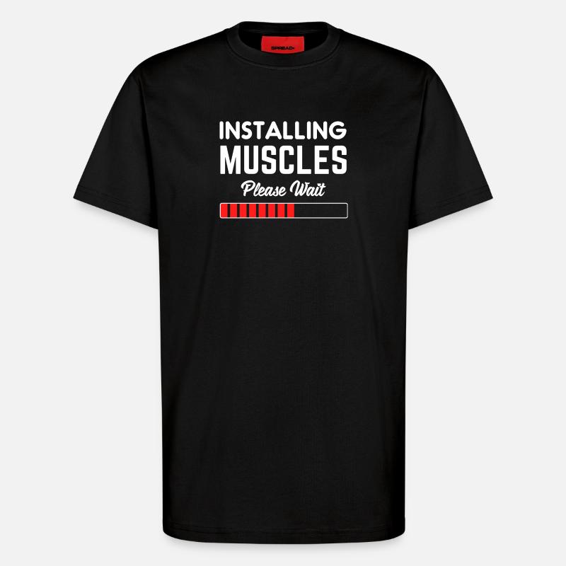 Installing Muscle Please Wait - T-Shirt - made by SPREAD - SOLID BLACK