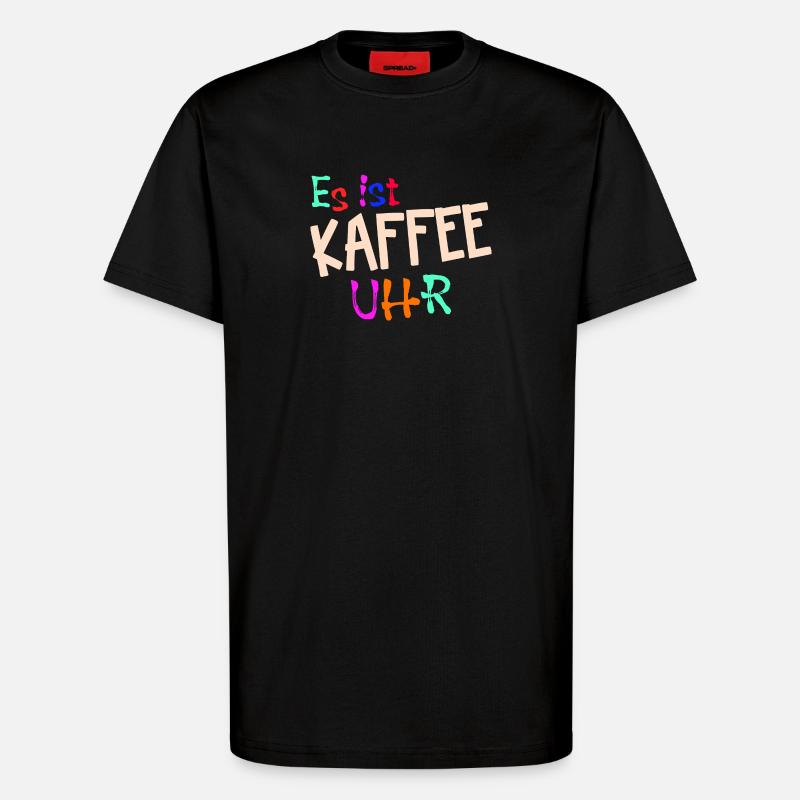 Kaffeeliebhaber Kaffeetrinker Kaffe Statement - T-Shirt - made by SPREAD - SOLID BLACK
