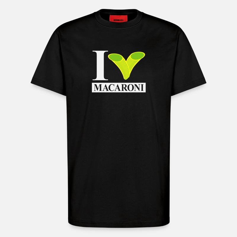 I love macaroni - T-Shirt - made by SPREAD - SOLID BLACK