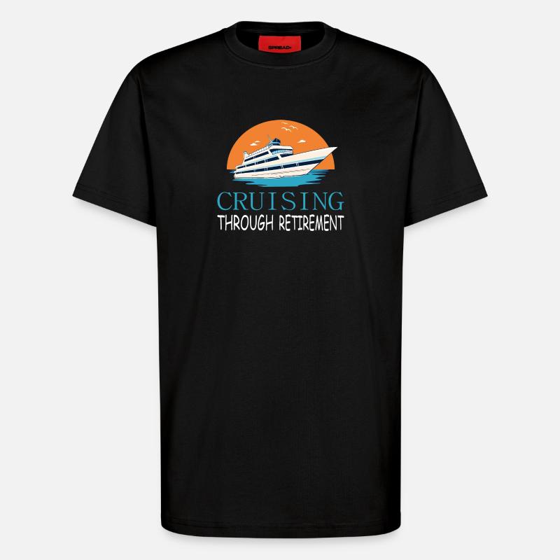 Kreuzfahrt durch den Ruhestand - T-Shirt - made by SPREAD - SOLID BLACK