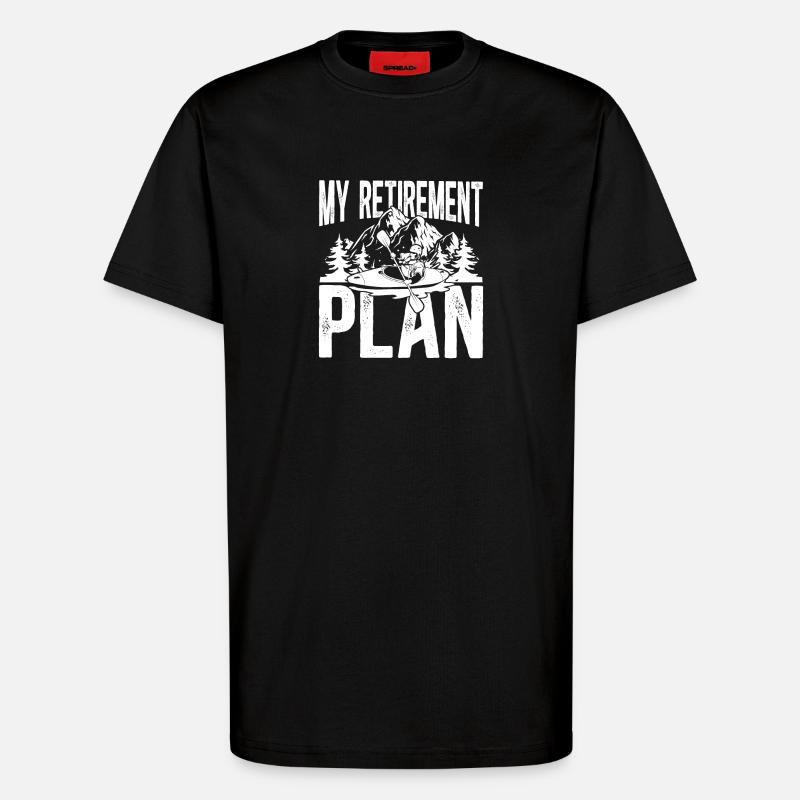 My retirement plan kayak - T-Shirt - made by SPREAD - SOLID BLACK