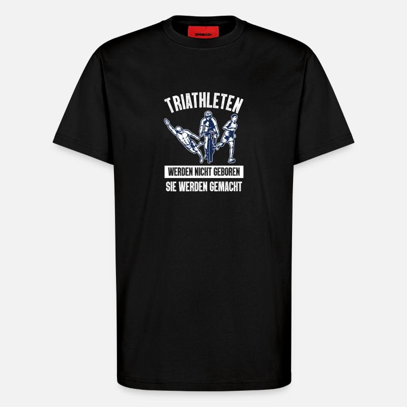 Triathleten Werden Nicht Triathlon - T-Shirt - made by SPREAD - SOLID BLACK