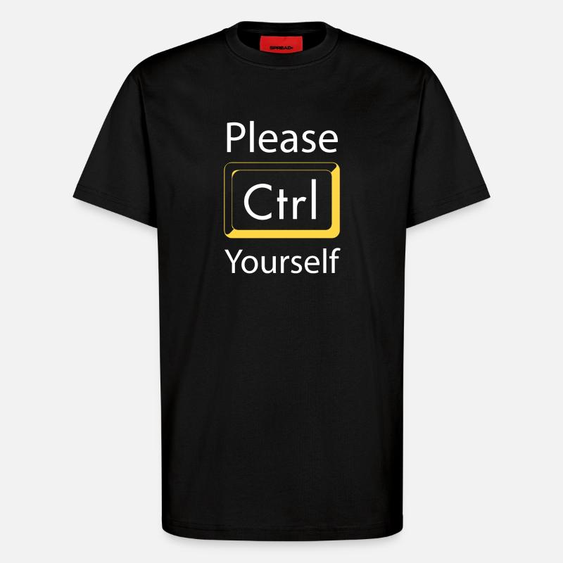 Please Ctrl yourself Gaming - T-Shirt - made by SPREAD - SOLID BLACK