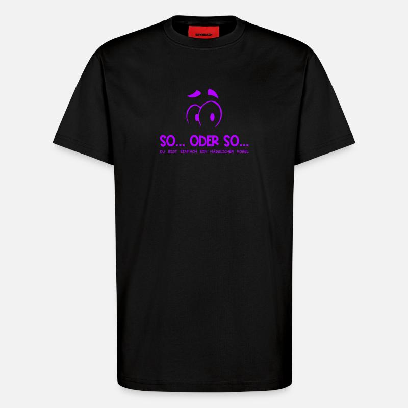 So...Oder So: Hässlicher Vogel - Lila - T-Shirt - made by SPREAD - SOLID BLACK