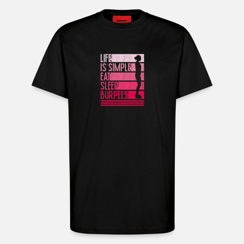 Leben ist einfach Burpees Design - T-Shirt - made by SPREAD - SOLID BLACK