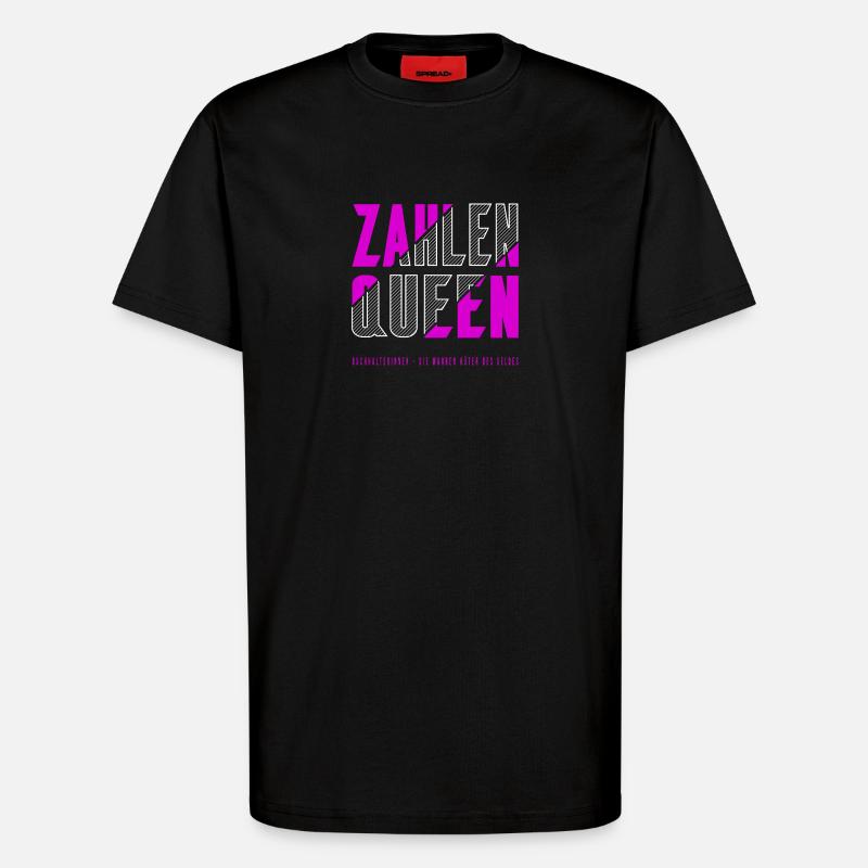 Zahlen Queen - T-Shirt - made by SPREAD - SOLID BLACK