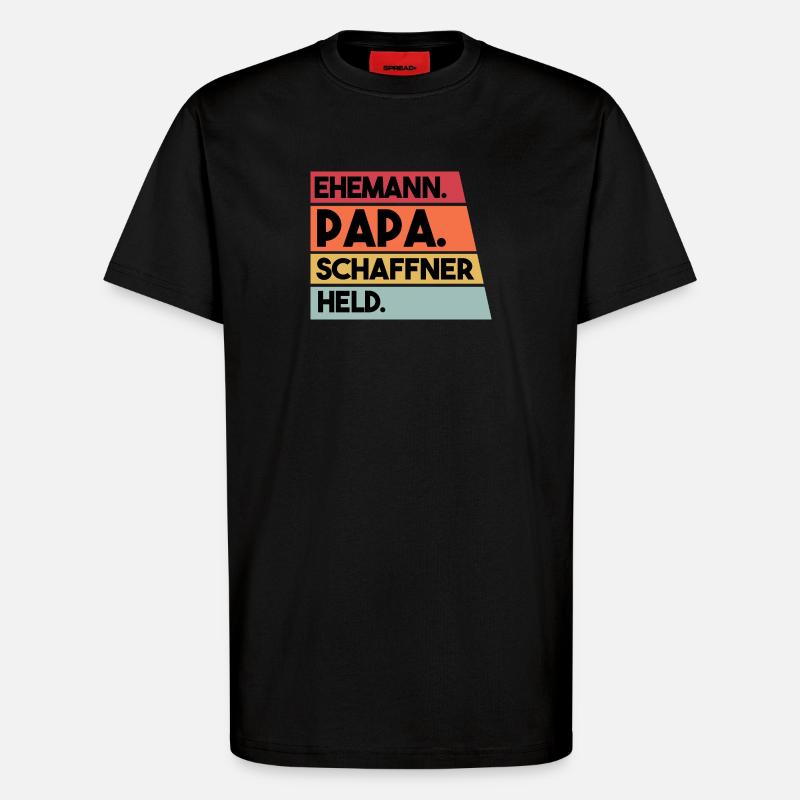 Ehemann Papa Schaffner Held - T-Shirt - made by SPREAD - SOLID BLACK