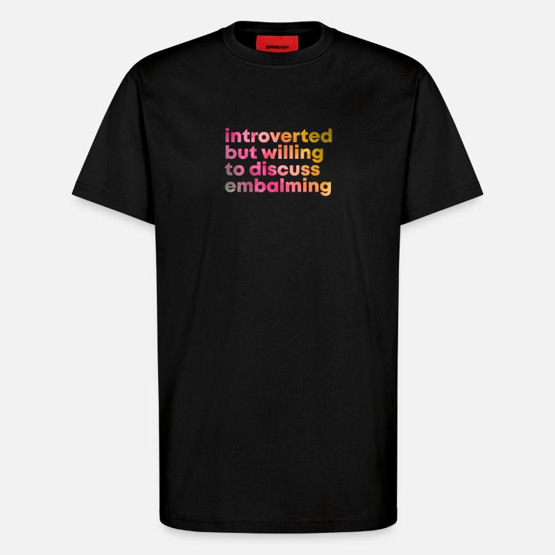 Einbalsamierung - T-Shirt - made by SPREAD - SOLID BLACK