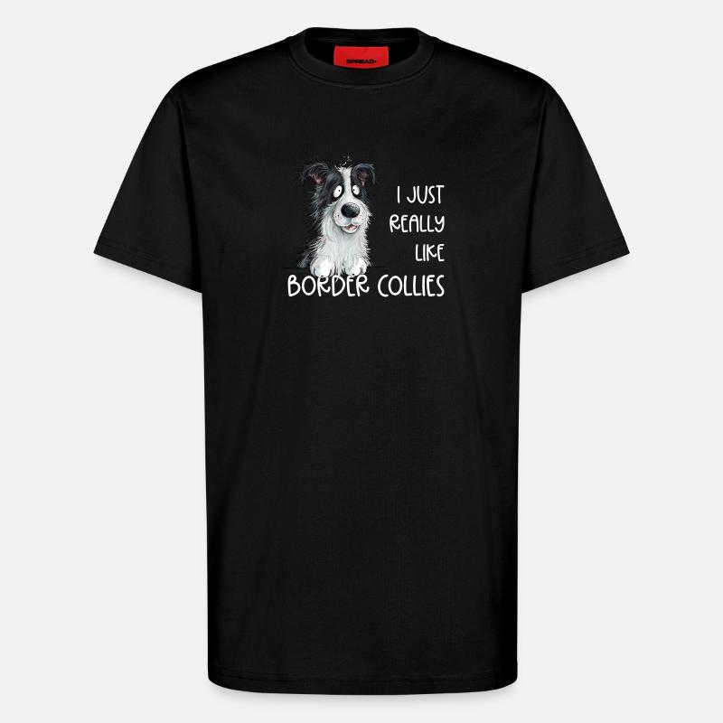 Drolliger Border Collie Hund Spruch - T-Shirt - made by SPREAD - SOLID BLACK