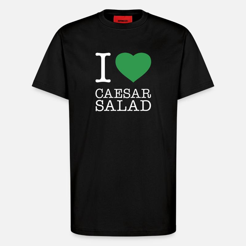 I LOVE CAESAR SALAD - T-Shirt - made by SPREAD - SOLID BLACK