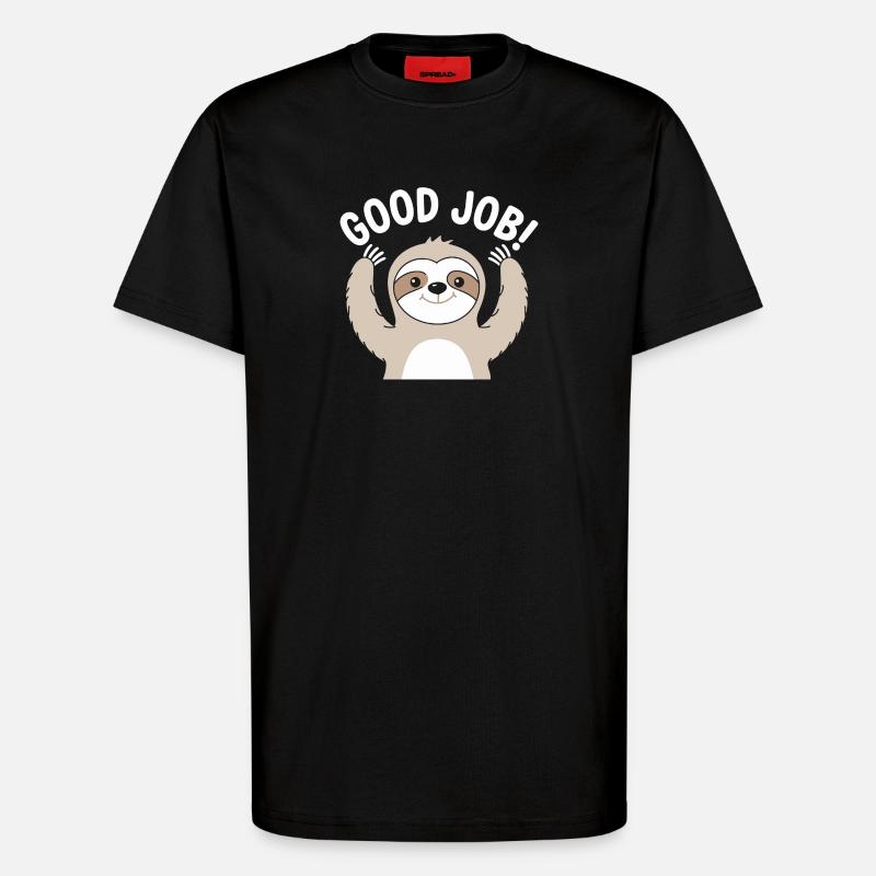 Faultier Gute Arbeit Prost - T-Shirt - made by SPREAD - SOLID BLACK