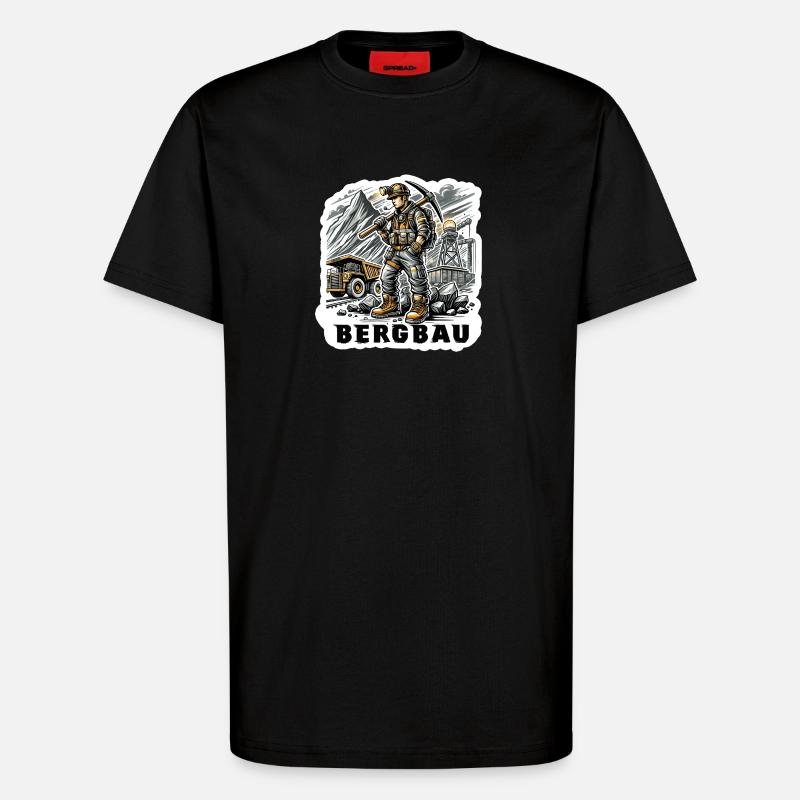 Harte Arbeit im Bergbau - T-Shirt - made by SPREAD - SOLID BLACK