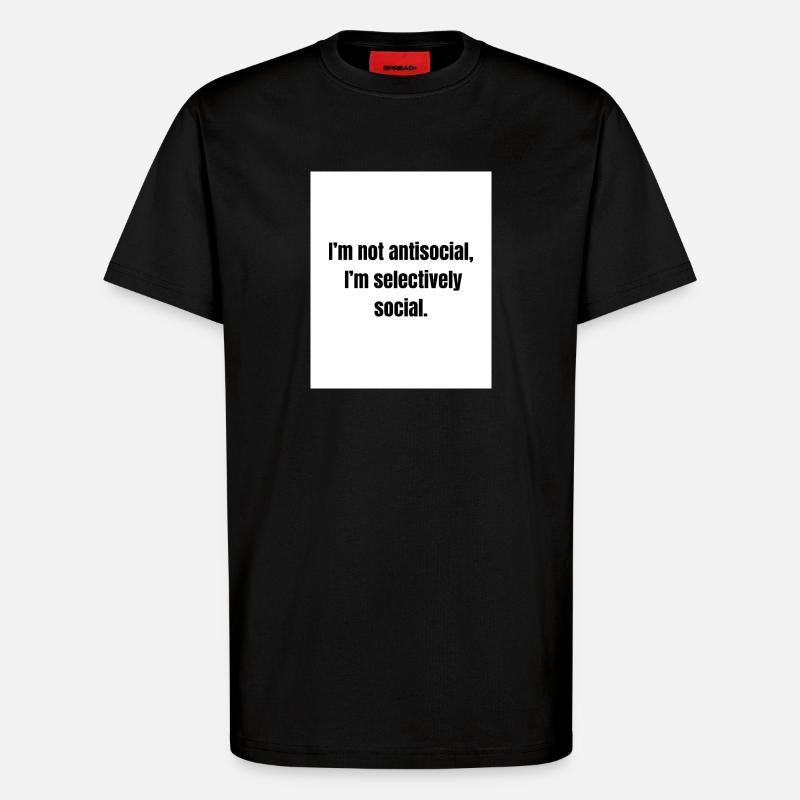 Selectively Social – Introvert Definition - T-Shirt - made by SPREAD - SOLID BLACK