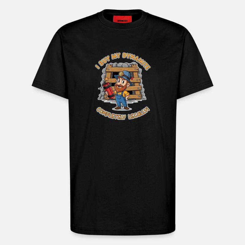 Dynamit-Miner ! - T-Shirt - made by SPREAD - SOLID BLACK