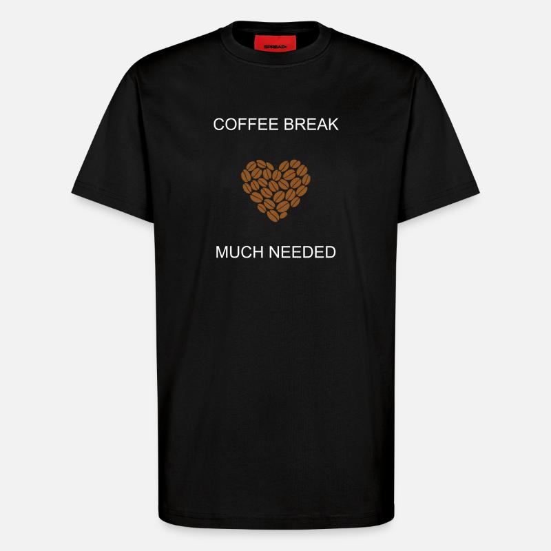 Kaffeepause Dringend benötigte tägliche Pause - T-Shirt - made by SPREAD - SOLID BLACK