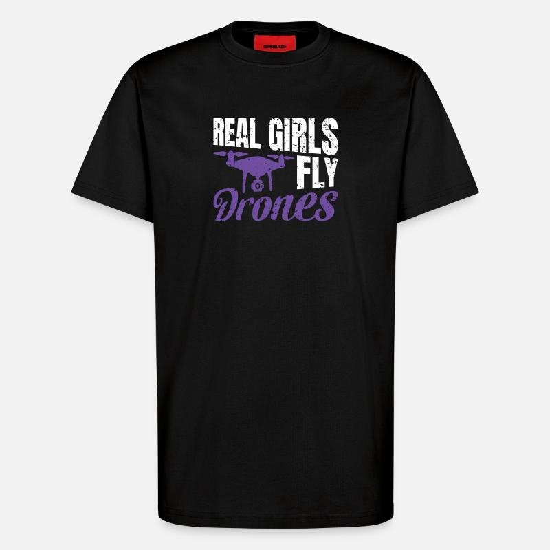 Real Girls fly Drones - T-Shirt - made by SPREAD - SOLID BLACK