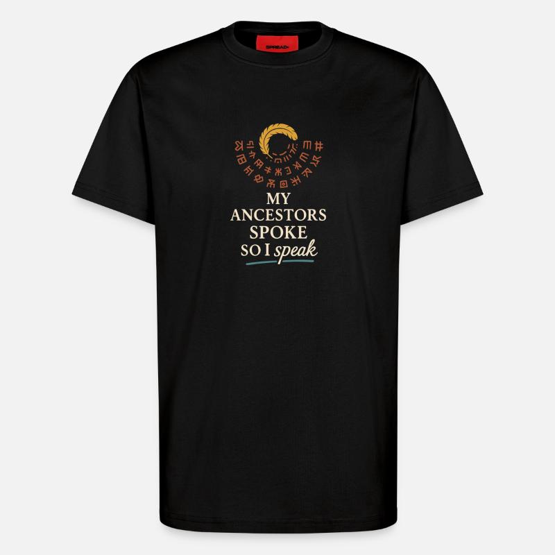 Indigenous Language Revitalization Native Speakers - T-Shirt - made by SPREAD - SOLID BLACK