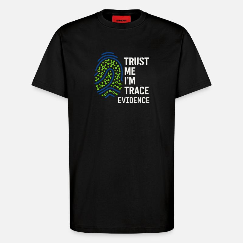 Forensic Chemist Crime Lab Toxicology - T-Shirt - made by SPREAD - SOLID BLACK