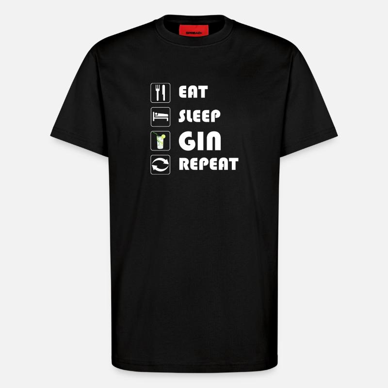 Gin Statement EAT SLEEP GIN REPEAT - T-Shirt - made by SPREAD - SOLID BLACK