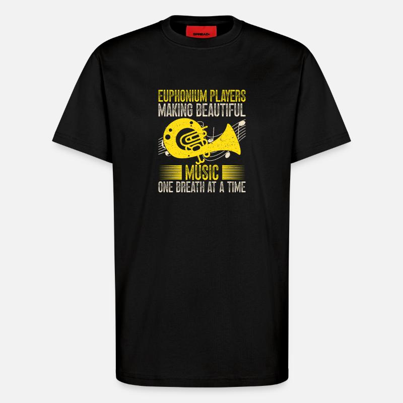 Euphonium Making Beautiful Music Baritone Marching - T-Shirt - made by SPREAD - SOLID BLACK