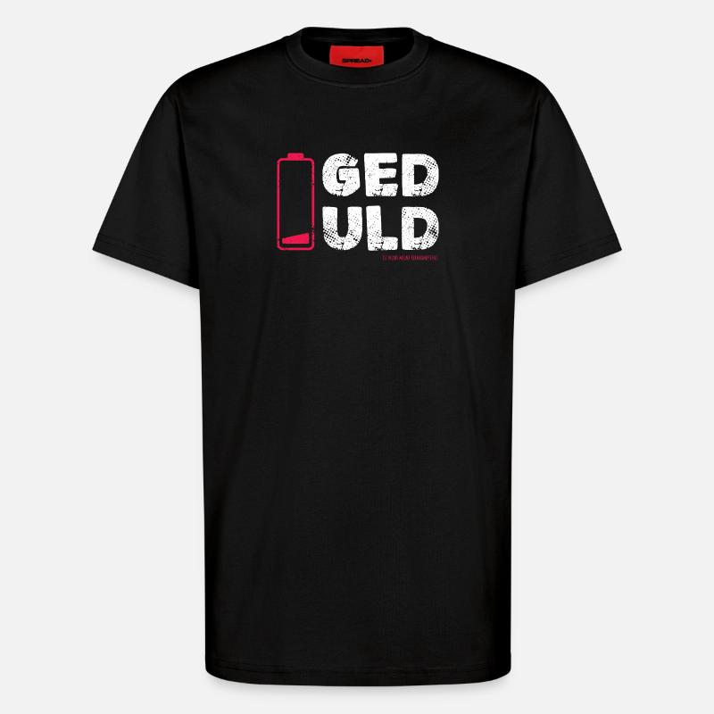 Geduld – nicht meine Kernkompetenz Statement - T-Shirt - made by SPREAD - SOLID BLACK