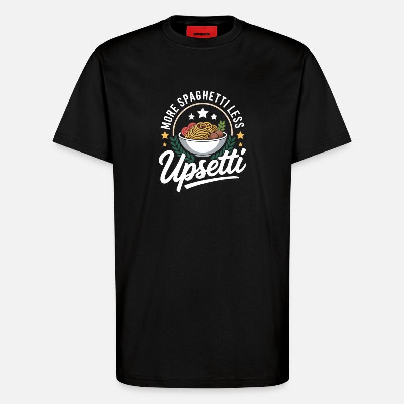 Plus de spaghettis, moins d’upsetti - T-shirt bio décontracté fabriqué en UE - SOLID BLACK