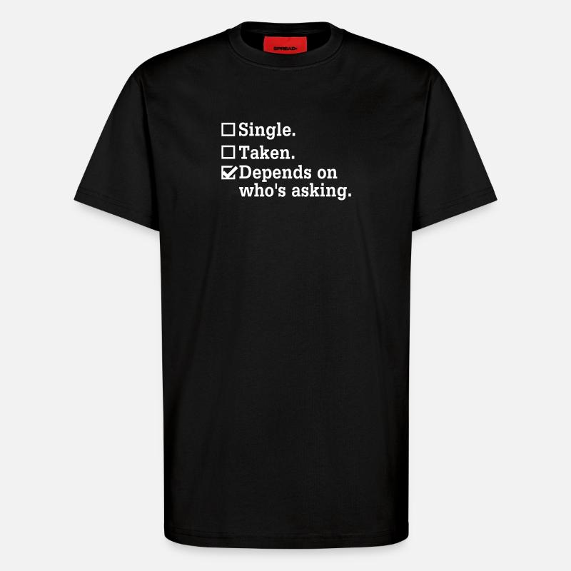 Single? – Junggesellenabschied Party Design - T-Shirt - made by SPREAD - SOLID BLACK