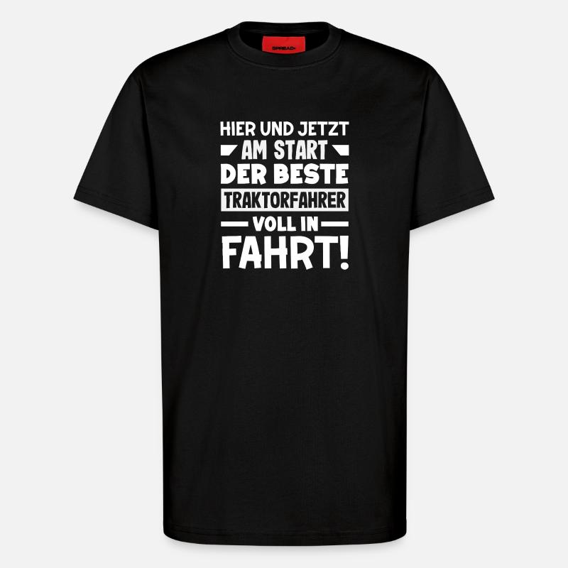 Der beste Traktorfahrer - T-Shirt - made by SPREAD - SOLID BLACK