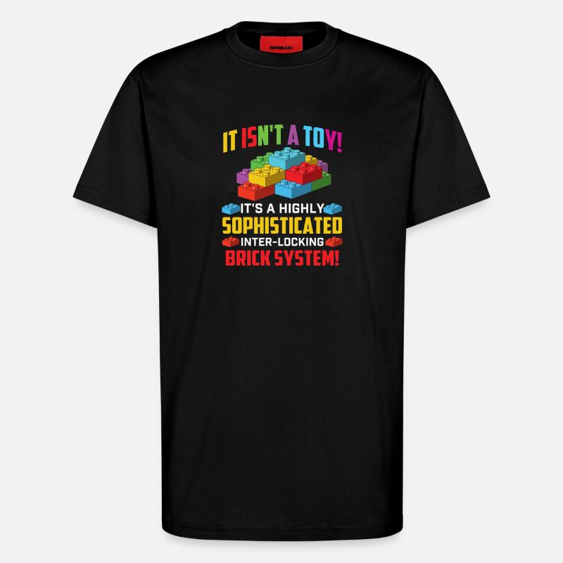 Sophisticated Interlocking Brick System Humor - T-Shirt - made by SPREAD - SOLID BLACK