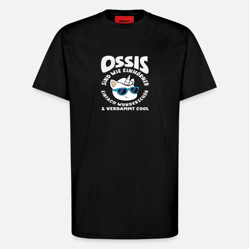 Ossi Einhörner Spruch DDR Stolz - T-Shirt - made by SPREAD - SOLID BLACK