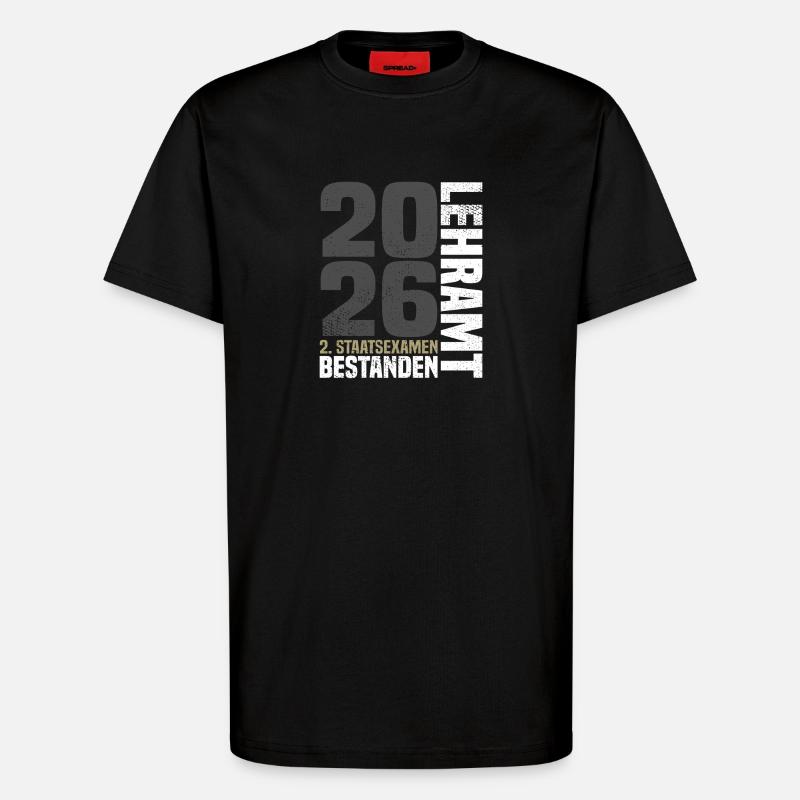 2nd State Examination in Teaching - T-Shirt - made by SPREAD - SOLID BLACK