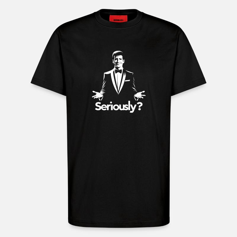Seriously? Elegant Gala Silhouette - T-Shirt - made by SPREAD - SOLID BLACK