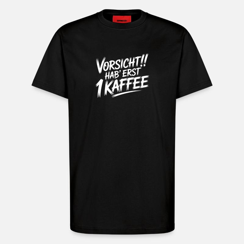 Caution First 1 coffee - T-Shirt - made by SPREAD - SOLID BLACK