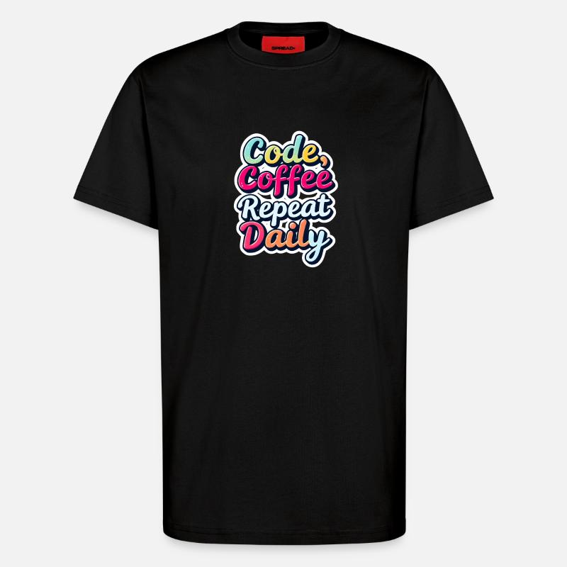 Code Sleep Debug Repeat Programmer Shirt - T-shirt bio décontracté fabriqué en UE - SOLID BLACK