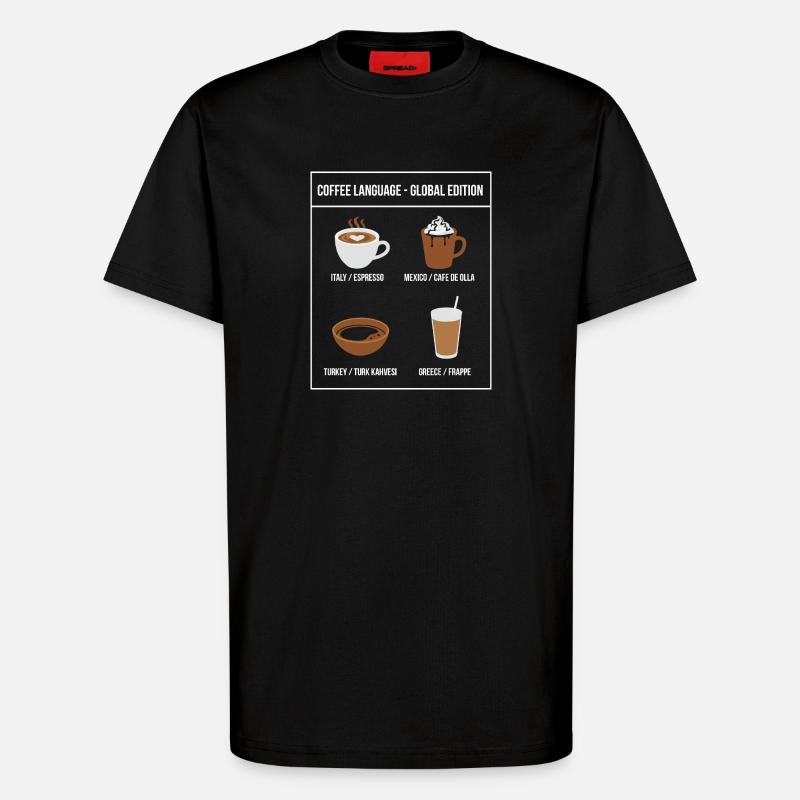 Coffee Language Global Edition - T-Shirt - made by SPREAD - SOLID BLACK