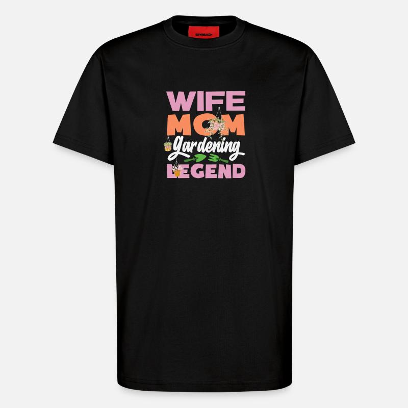 Ehefrau Mutter Gartenarbeit Legende - T-Shirt - made by SPREAD - SOLID BLACK