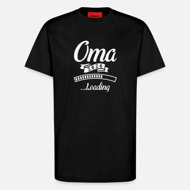 Oma 2026 Loading  - T-Shirt - made by SPREAD - SOLID BLACK