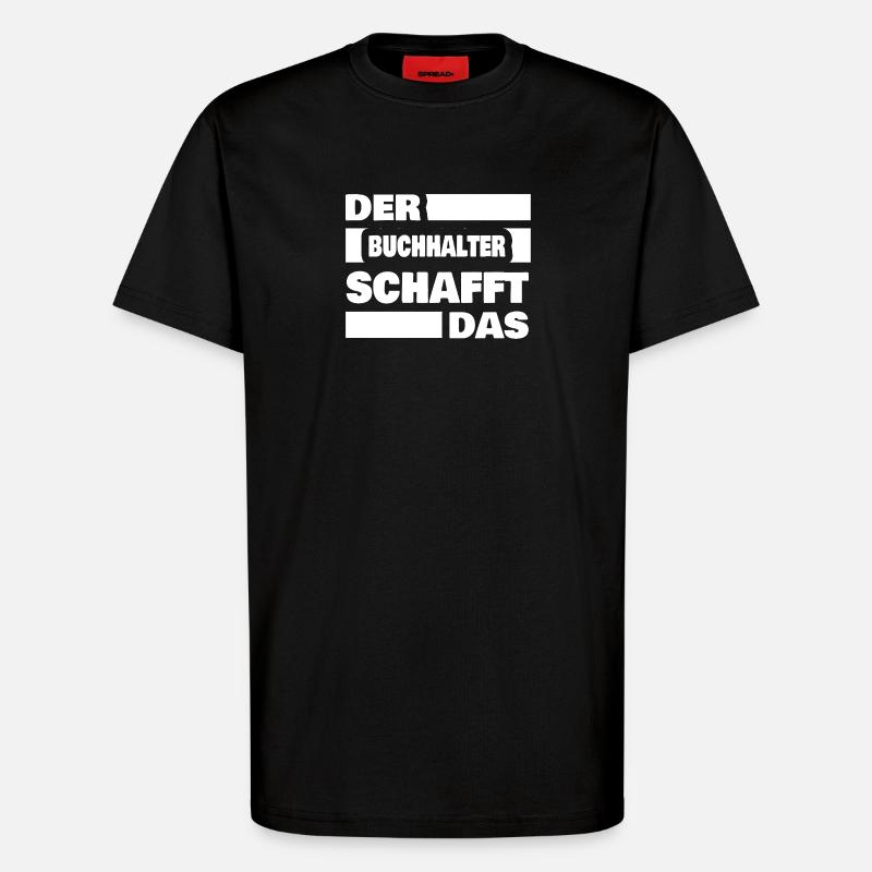 Buchhalter - T-Shirt - made by SPREAD - SOLID BLACK